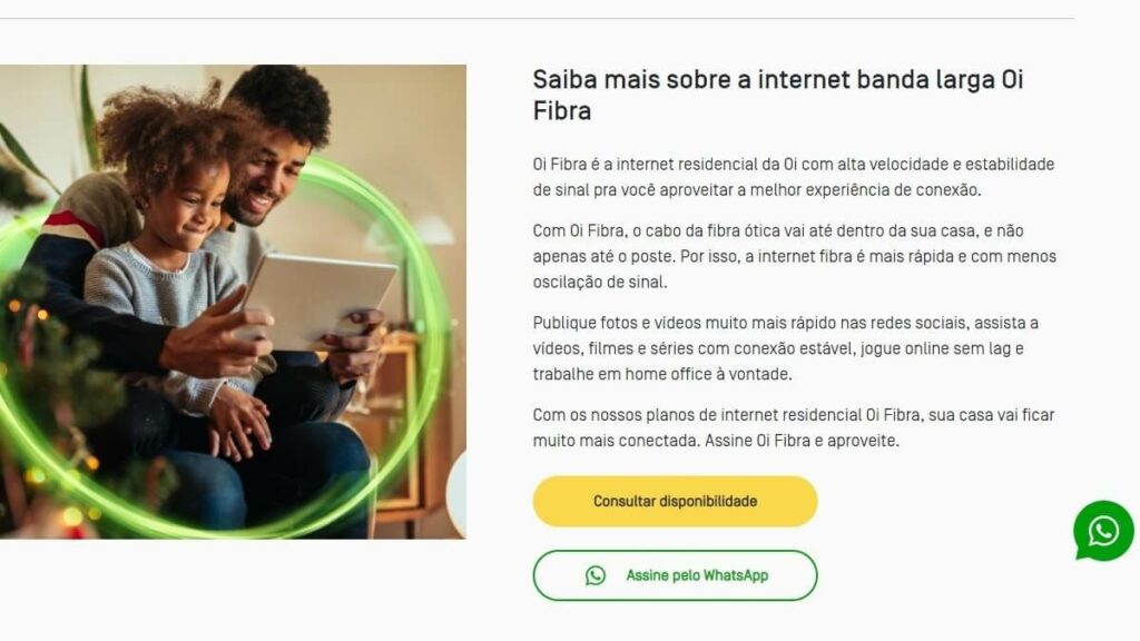 WhatsApp Oi Fibra: Telefone, SAC 0800, Central de ajuda e mais! 3 Saiba mais Oi Fibra