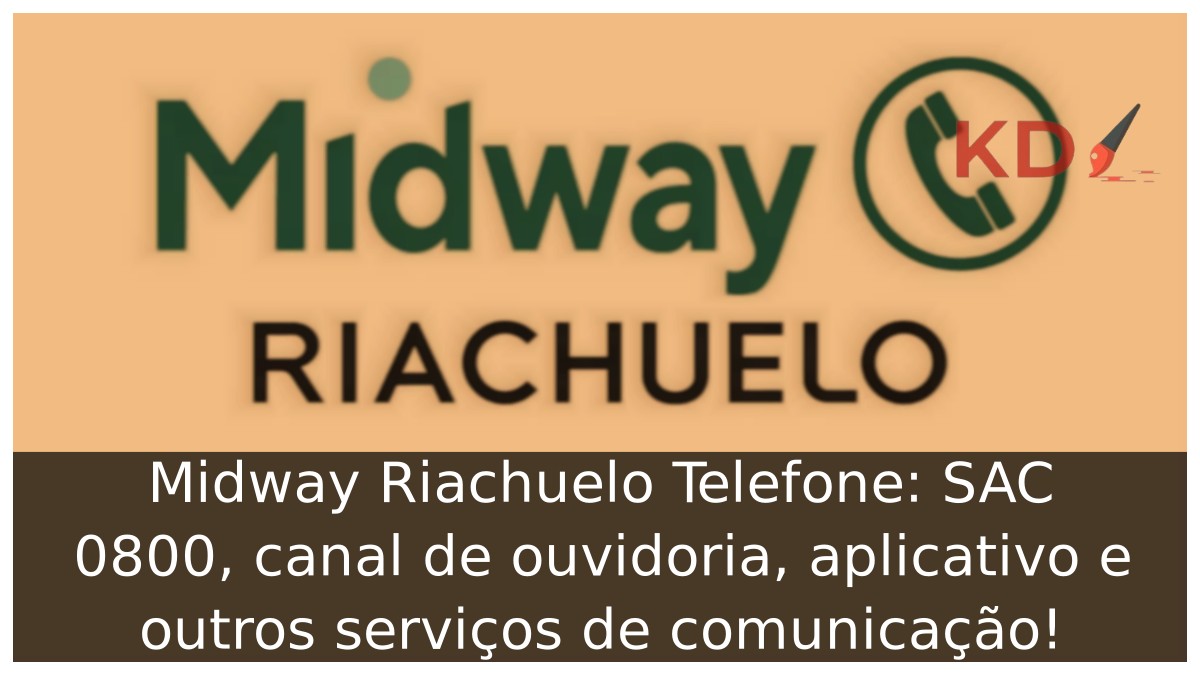 Midway Riachuelo Telefone