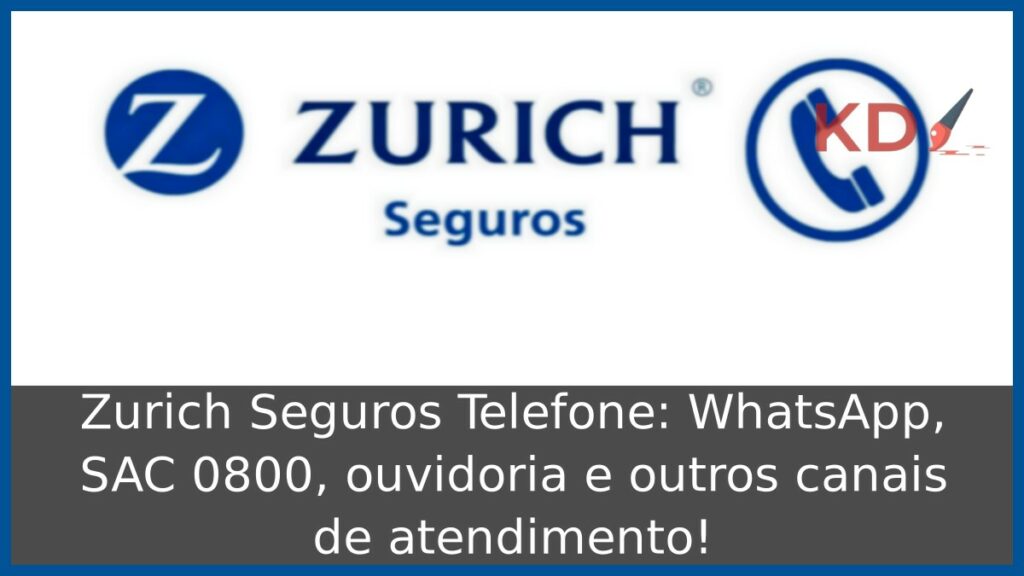 Zurich Seguros Telefone