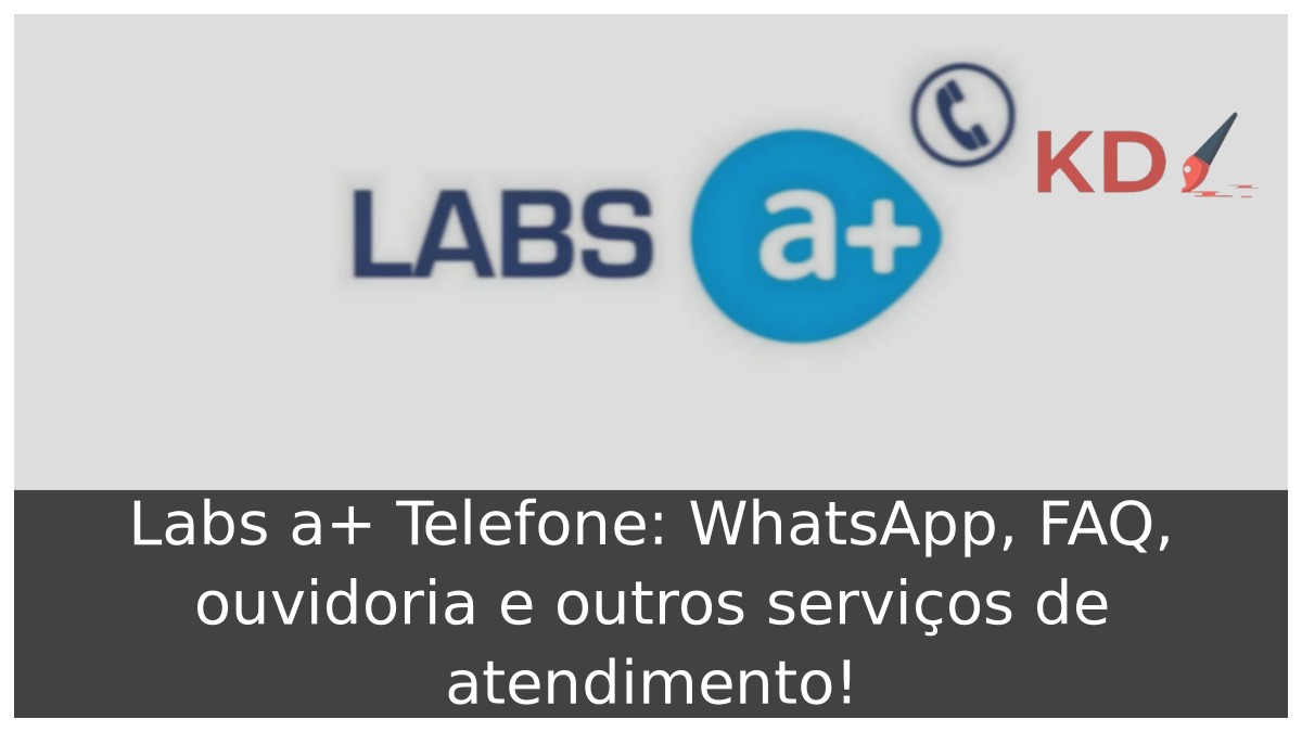 Labs a+ Telefone