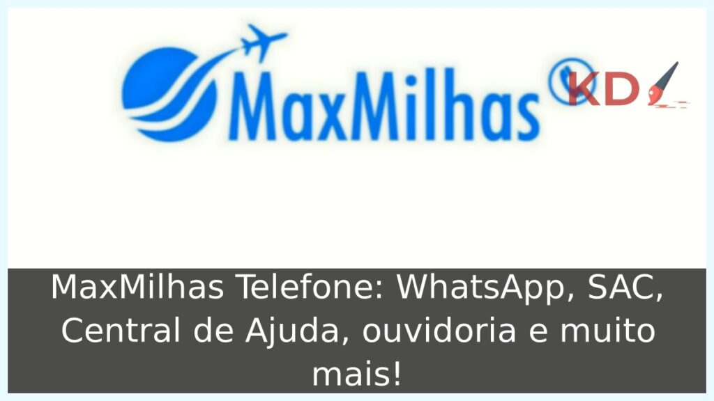 MaxMilhas Telefone
