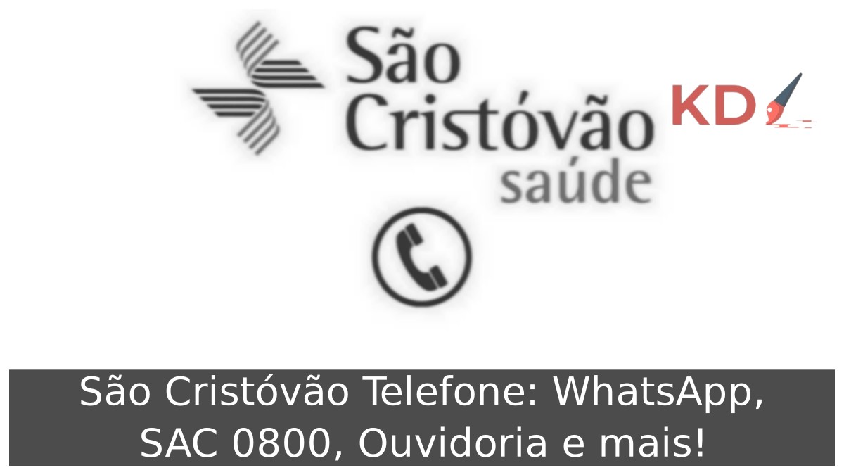 São Cristóvão Telefone: WhatsApp, SAC 0800, Ouvidoria e mais! 11 São Cristóvão Telefone