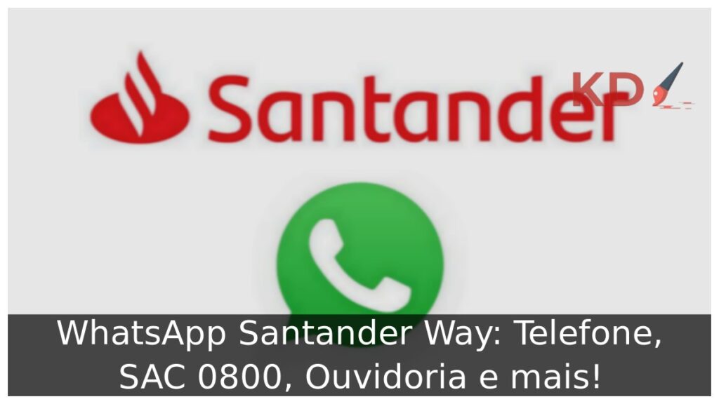 WhatsApp Santander Way