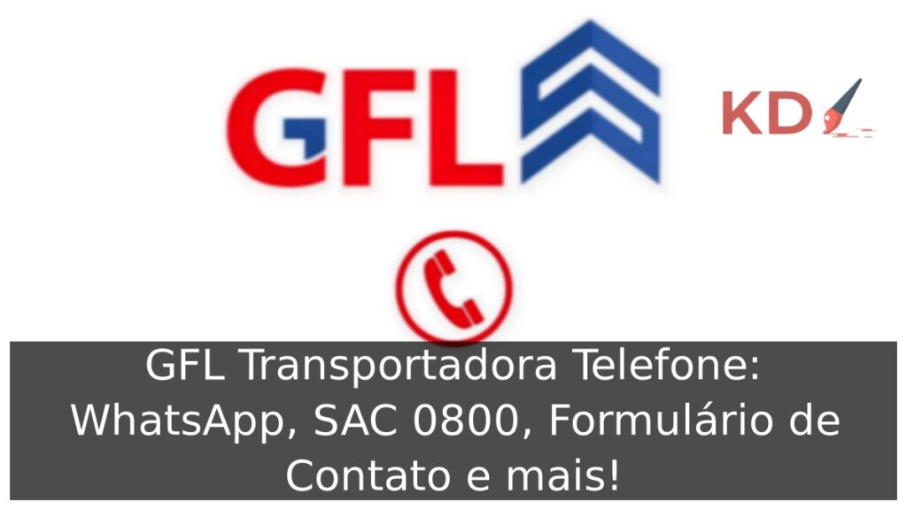 GFL Transportadora Telefone