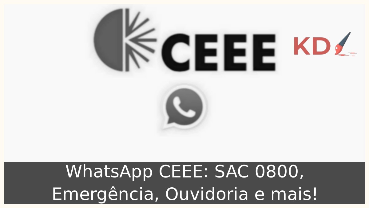 WhatsApp CEEE: SAC 0800, Emergência, Ouvidoria e mais! 7 WhatsApp CEEE