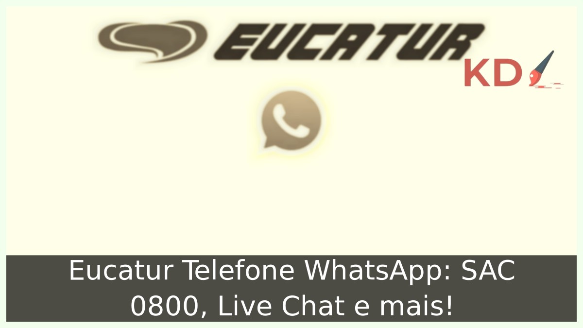 Eucatur Telefone WhatsApp: SAC 0800, Live Chat e mais! 11 Eucatur Telefone WhatsApp