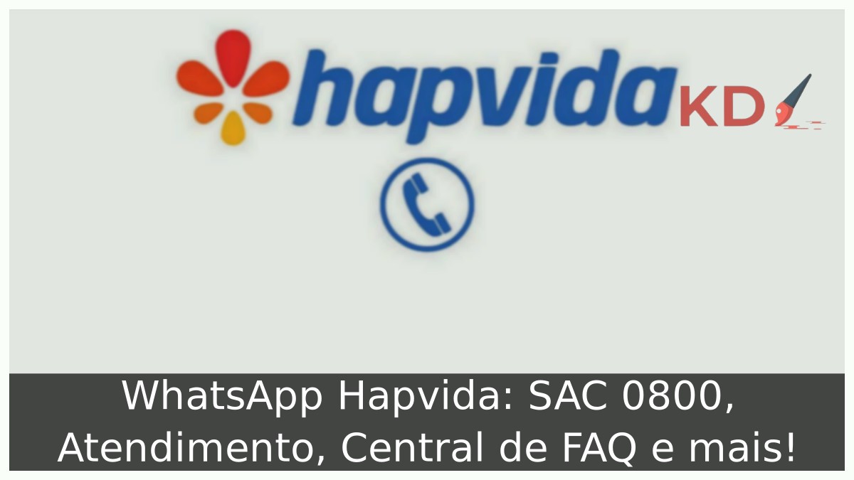 WhatsApp Hapvida: SAC 0800, Atendimento, Central de FAQ e mais! 7 WhatsApp Hapvida