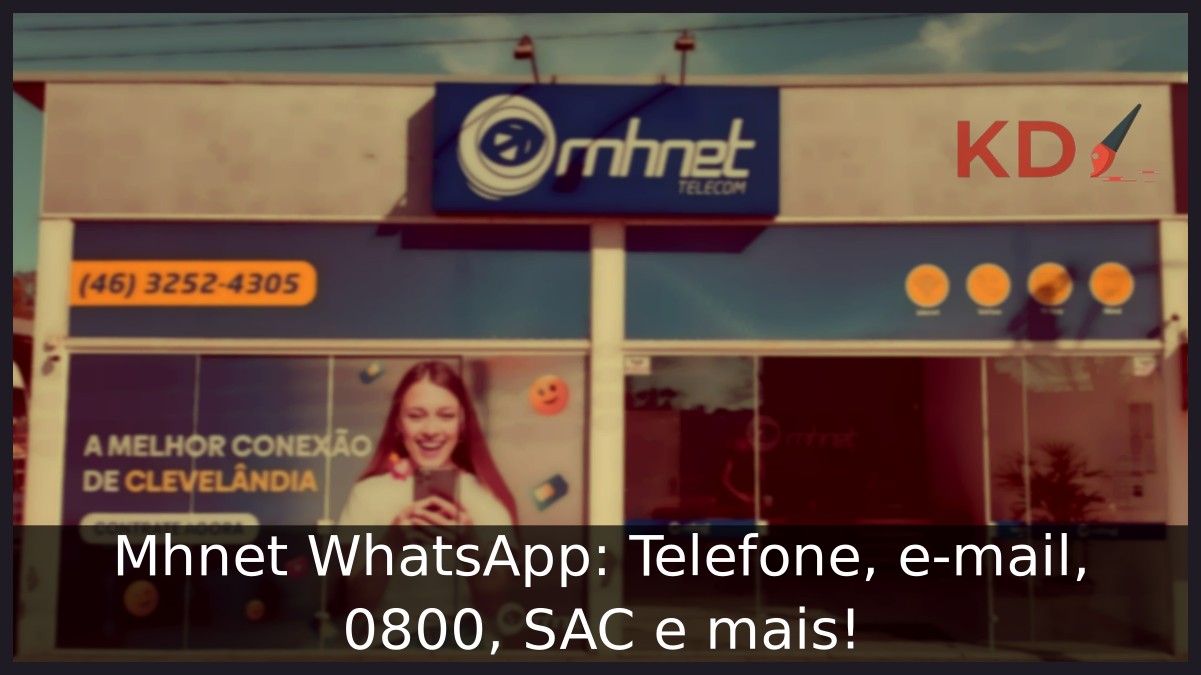 Mhnet WhatsApp: Telefone, e-mail, 0800, ouvidoria e mais! - Loja Mhnet 1
