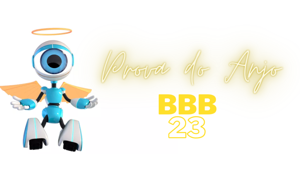 Prova do Anjo BBB 2023: Quando é e quem ganhou a prova da semana? 1 Prova do Anjo BBB 2023