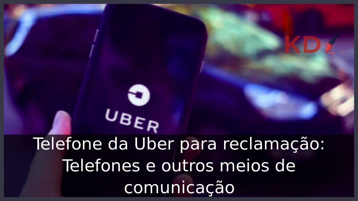 Telefone da Uber para reclamação: WhatsApp, 0800 e outros meios de comunicação 17 Telefone da Uber para reclamação: WhatsApp, 0800 e outros meios de comunicação - Telefone da Uber para reclamacao 1
