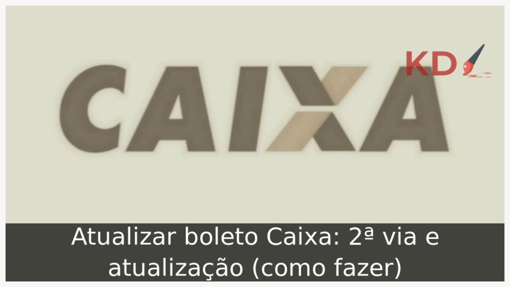 Atualizar boleto Caixa