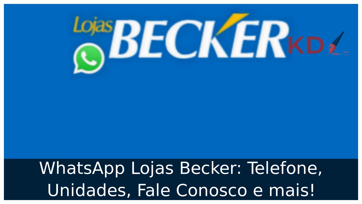 WhatsApp Lojas Becker