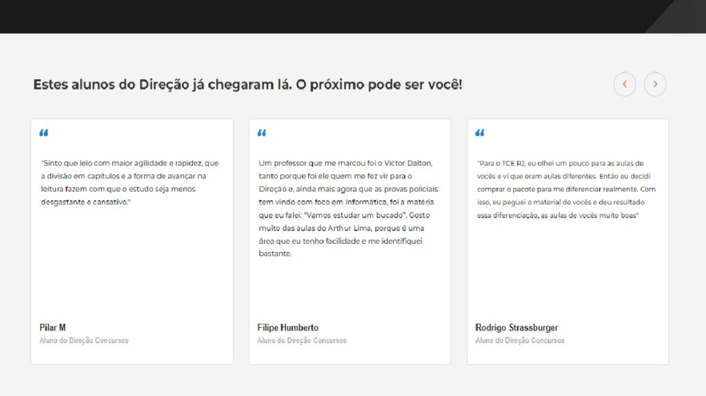 O Direção concursos é muito bem avaliado por ex-alunos