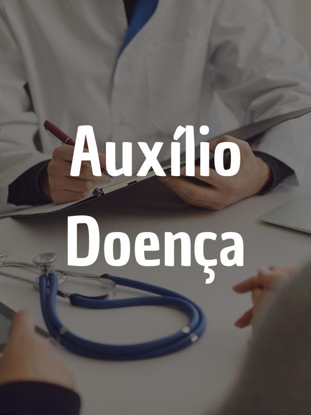 Auxílio-Doença do INSS 2023