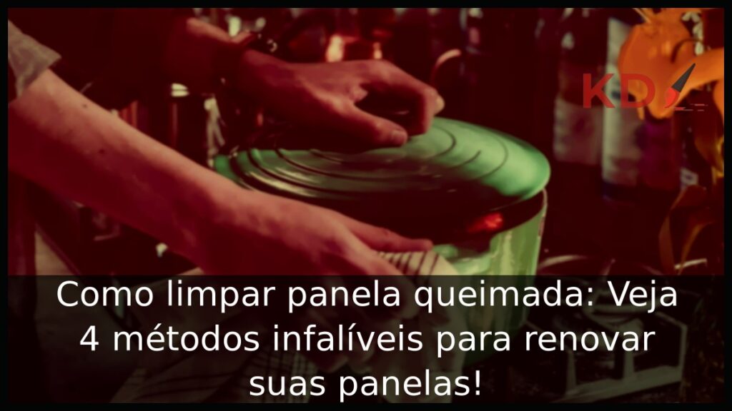 Como limpar panela queimada: Veja 4 métodos infalíveis para renovar suas panelas! 1 Como limpar panela queimada