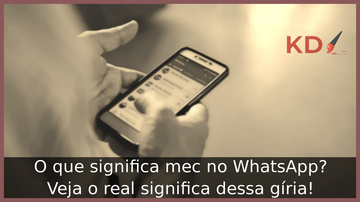 O que significa mec no WhatsApp