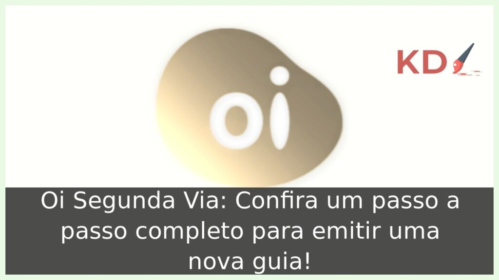 Oi Segunda Via