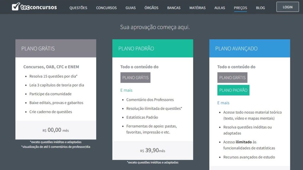 O Tec concursos oferece planos que vão desde o acesso gratuito até o avançado. 
