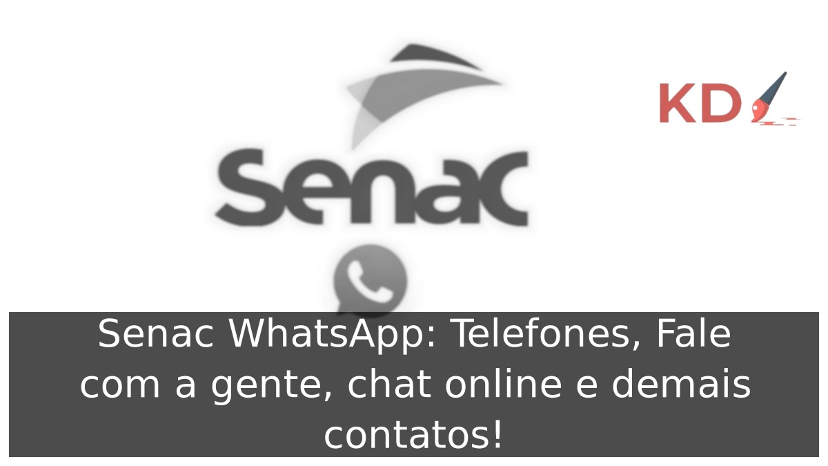 Senac WhatsApp: Telefones, 0800, chat online e demais contatos! 17 Senac WhatsApp: Telefones, 0800, chat online e demais contatos! - senac logo 1