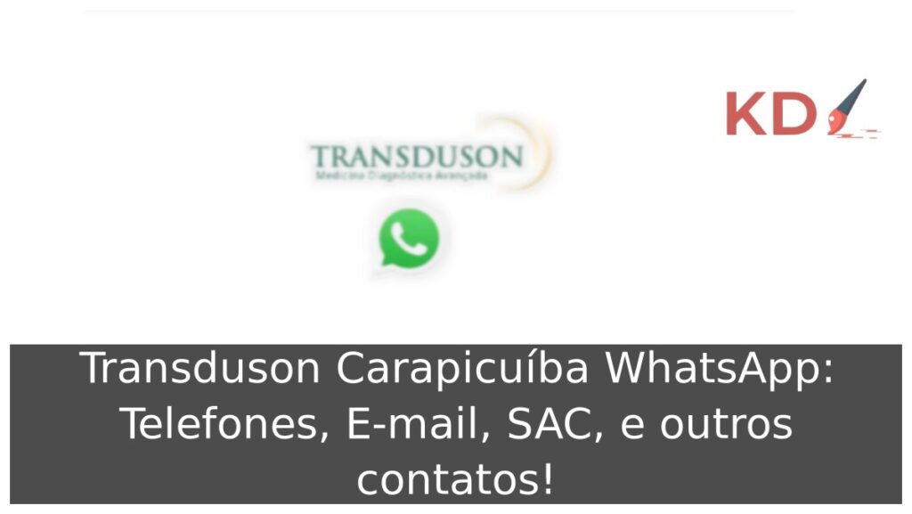 Transduson Carapicuíba WhatsApp: Telefones, E-mail, SAC, 0800 e outros contatos! 2 Logo Transduson Carapicuíba WhatsApp.