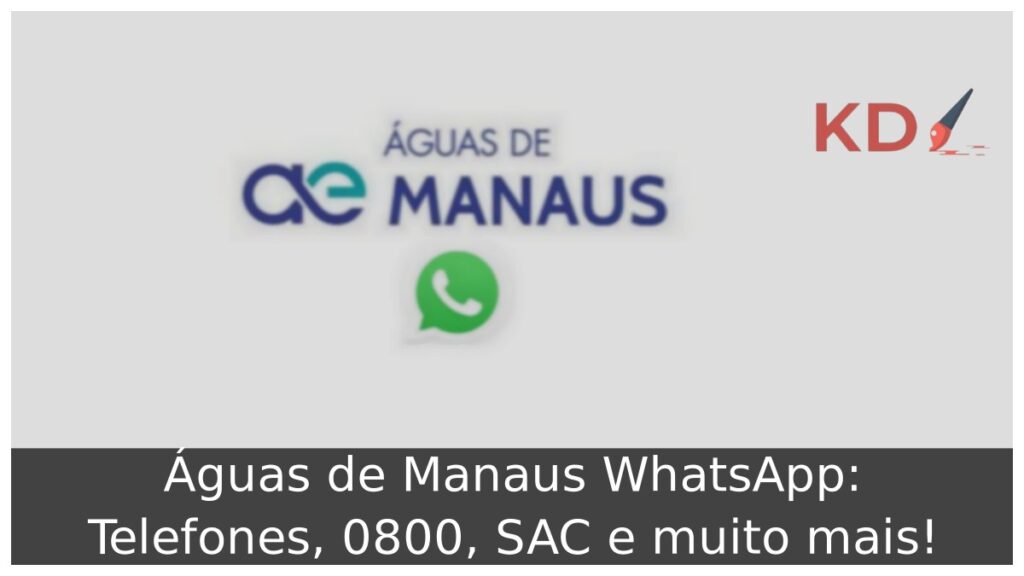 Águas de Manaus WhatsApp: Telefones, 0800, SAC e muito mais! 1 Logo Águas de Manaus WhatsApp.