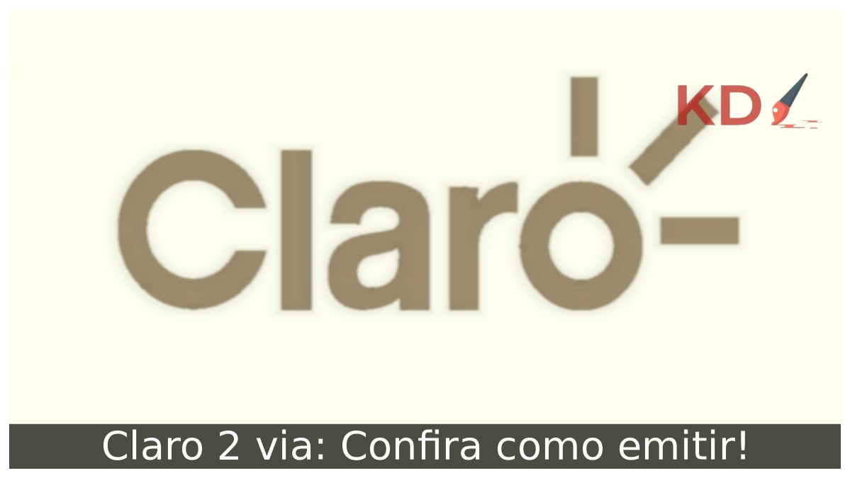 Claro 2 via: Confira como emitir, boleto, pagamento e etc! - claro 2 via