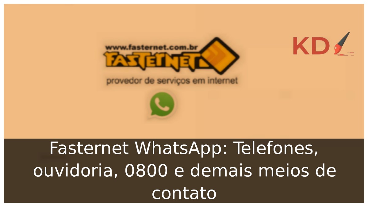 Fasternet WhatsApp: Telefones, ouvidoria, 0800 e demais meios de contato - fasterbet logo 1