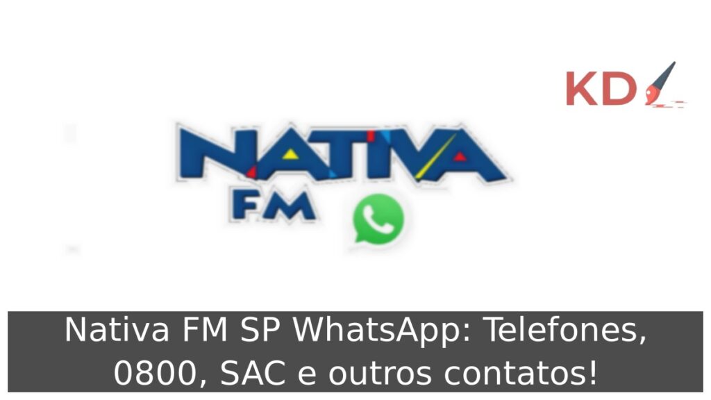 Nativa FM SP WhatsApp: Telefones, E-mail, Aplicativo e outros contatos! 1 Logo Nativa FM SP WhatsApp.