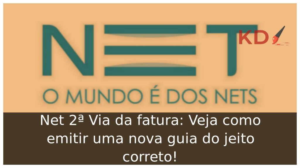 Net 2ª Via da fatura: Veja como emitir uma nova guia do jeito correto! 1 Net 2ª via