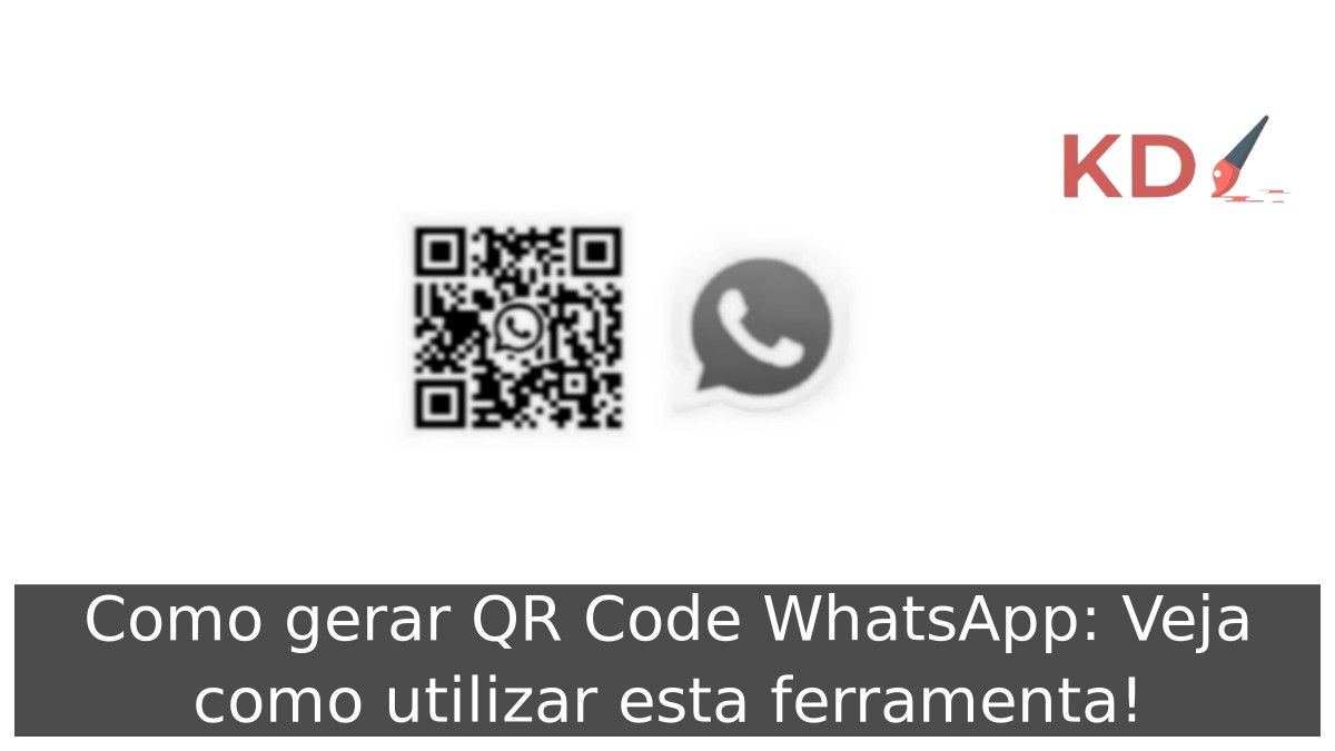 Como gerar QR Code WhatsApp: Veja como utilizar esta ferramenta! - qr code whatsapp