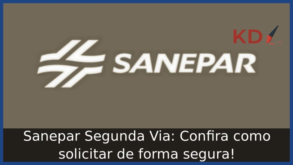 Sanepar Segunda Via: Confira como solicitar de forma segura! 1 Sanepar Segunda Via