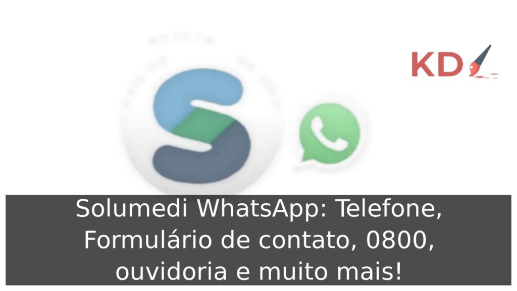 Solumedi WhatsApp: Telefone, Formulário de contato, 0800, ouvidoria e muito mais! 1 Logo Solumedi WhatsApp.