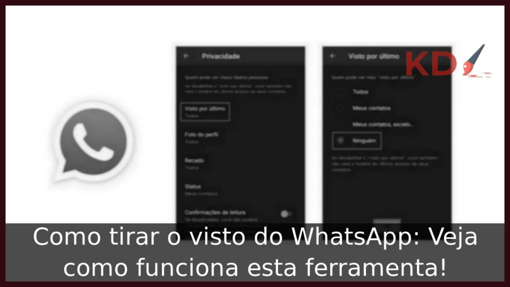 Como tirar o visto do WhatsApp: Veja como funciona esta ferramenta! 1 Logo como tirar o visto do WhatsApp
