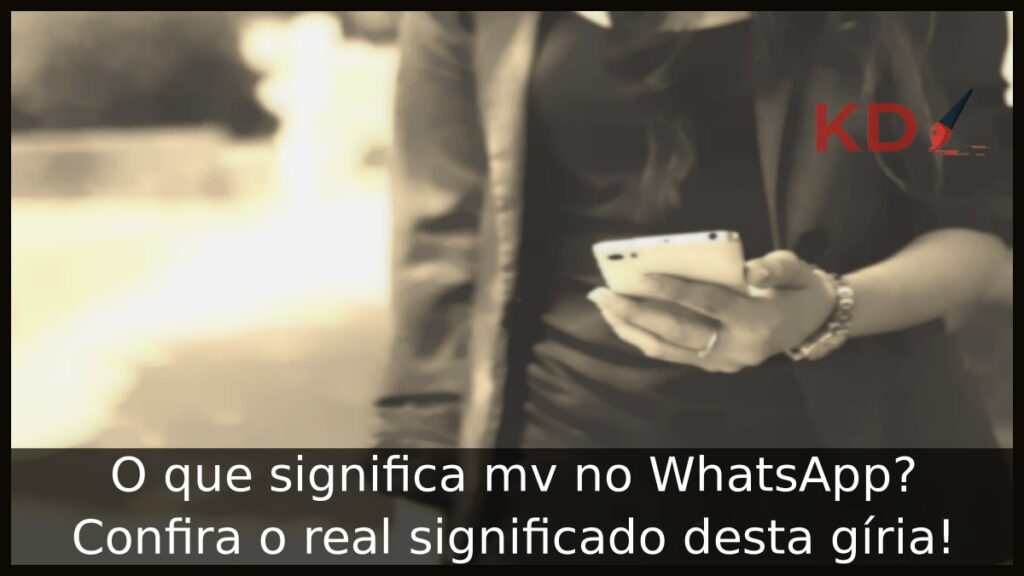 O que significa mv no WhatsApp? Confira o real significado desta gíria! 1 O que significa mv no WhatsApp.