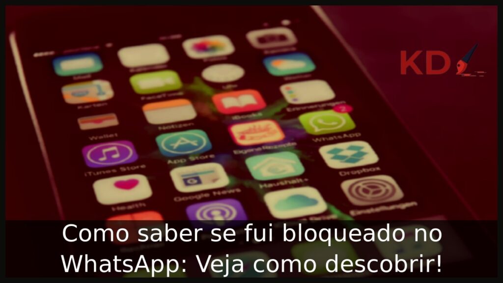 Como saber se fui bloqueado no WhatsApp: Veja como descobrir! 1 Como saber se fui bloqueado no WhatsApp.