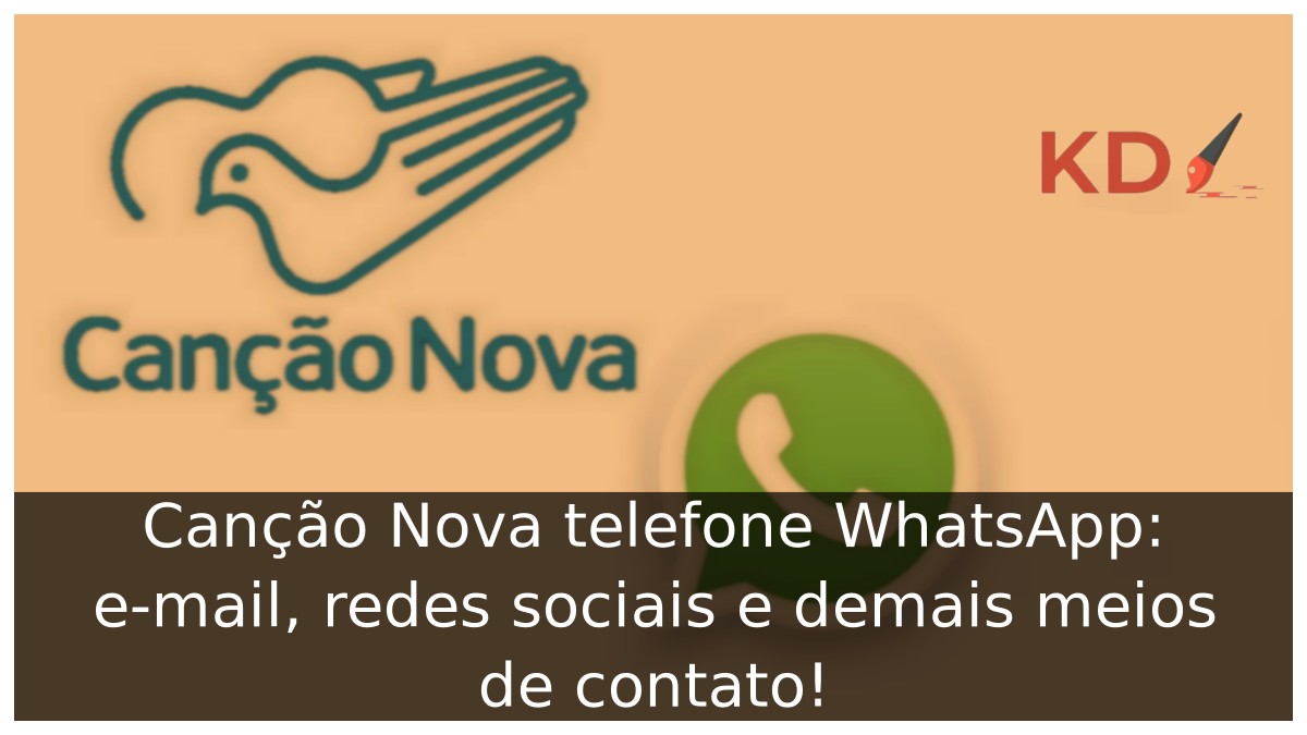 Canção Nova telefone WhatsApp: e-mail, redes sociais e demais meios de contato! - cancao nova logo 1
