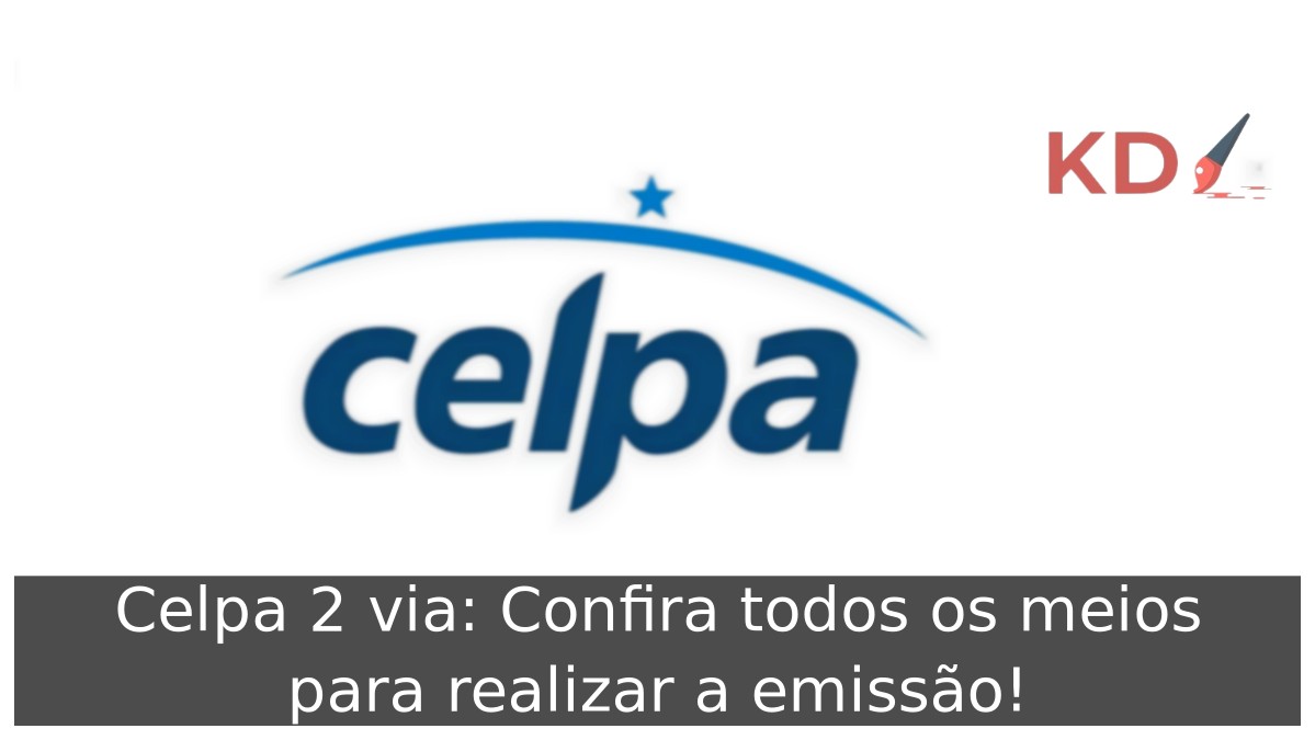 Celpa 2 via: Confira todos os meios para realizar a emissão! - celpa logo