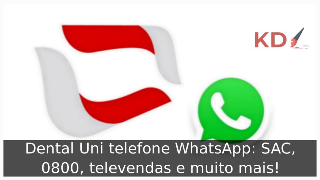 Dental Uni telefone WhatsApp: SAC, 0800, televendas e muito mais! 1 Dental Uni telefone WhatsApp