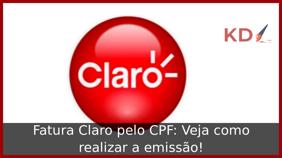 Fatura Claro pelo CPF: Veja como realizar a emissão! - logo claro cpf