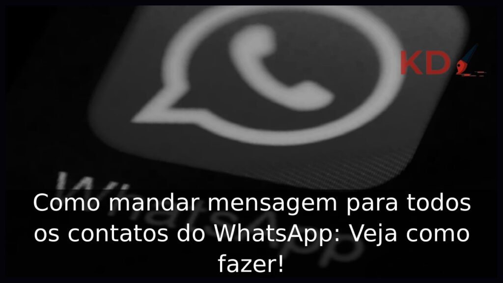 Como mandar mensagem para todos os contatos do WhatsApp: Veja como fazer! 1 Como mandar mensagem para todos os contatos do WhatsApp.