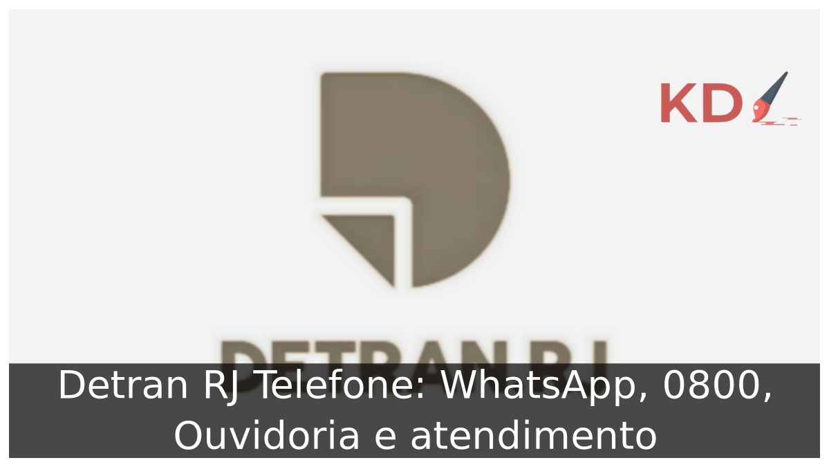 Detran RJ Telefone: WhatsApp, 0800, Ouvidoria e atendimento - DETRAN RJ