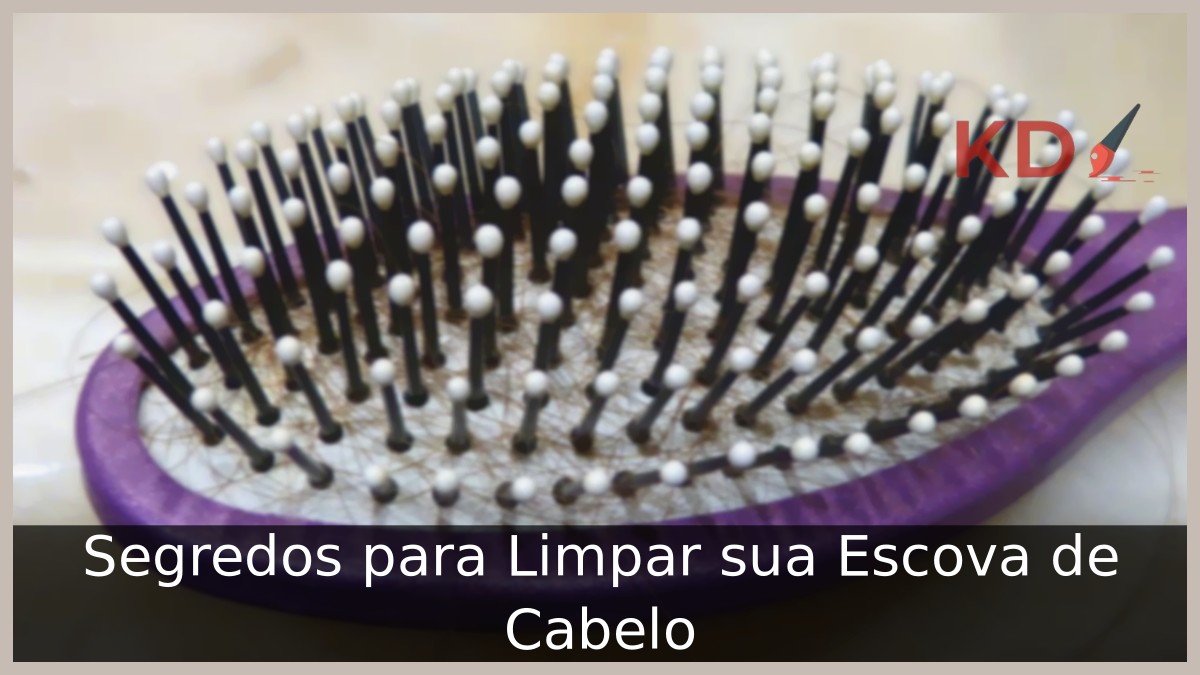 Como limpar escova de cabelo.