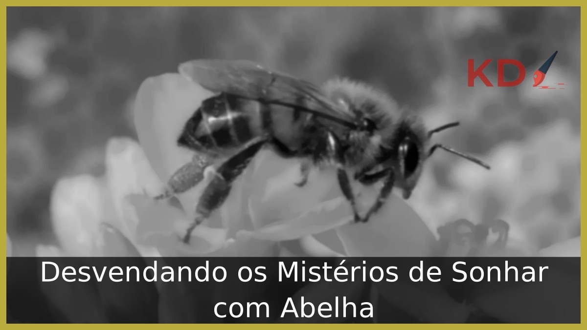 Sonhar com abelha
