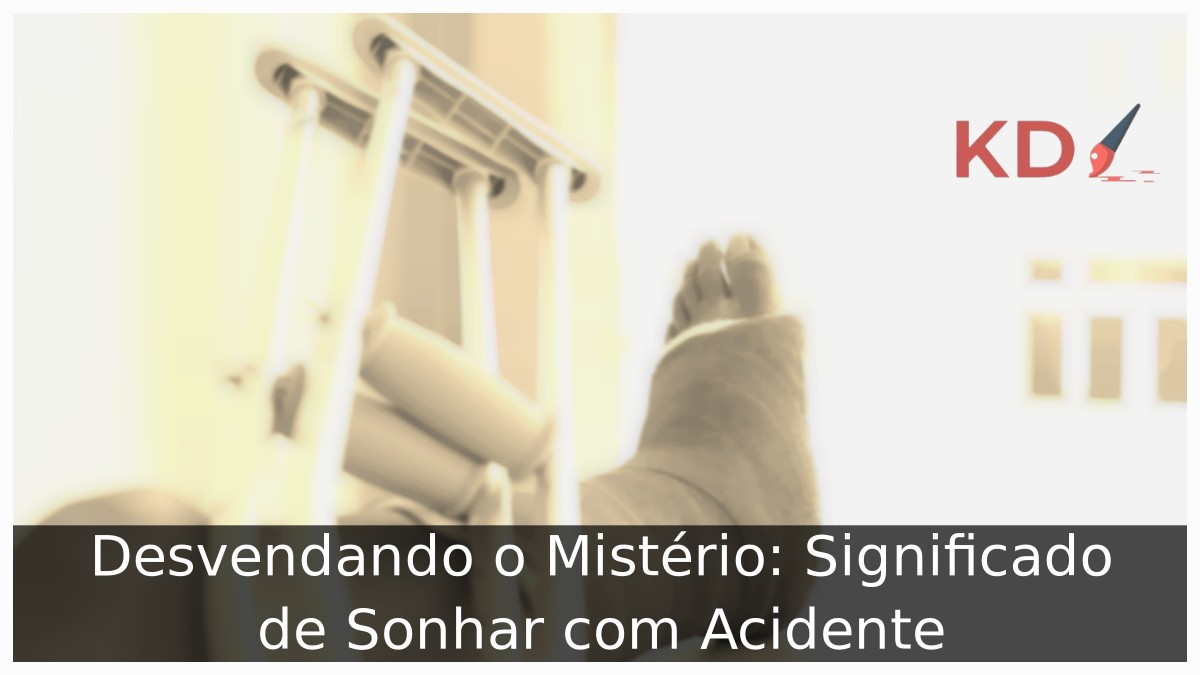 Sonhar com Acidente