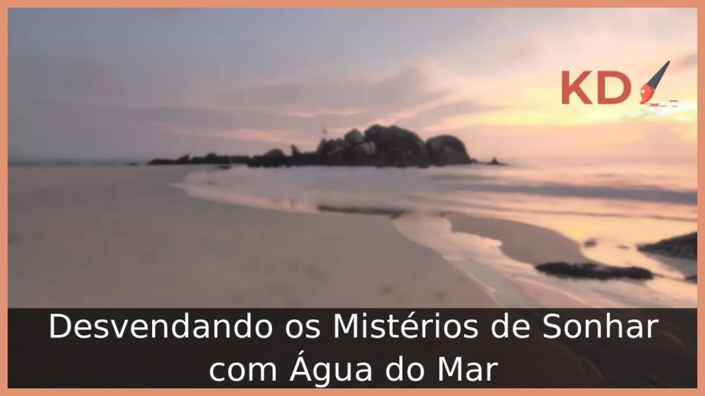 Sonhar com água do mar