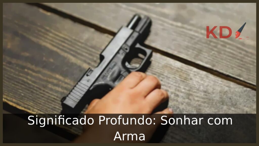 Sonhar com arma