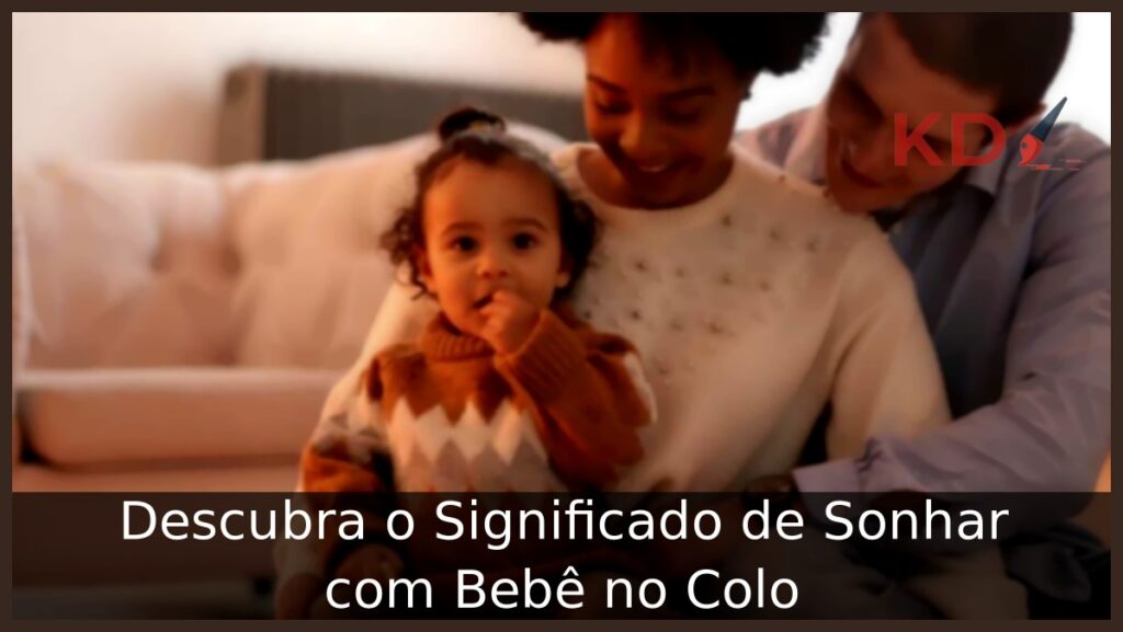 Sonhar com bebê no colo