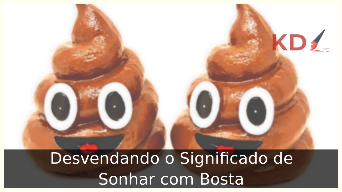 Sonhar com bosta