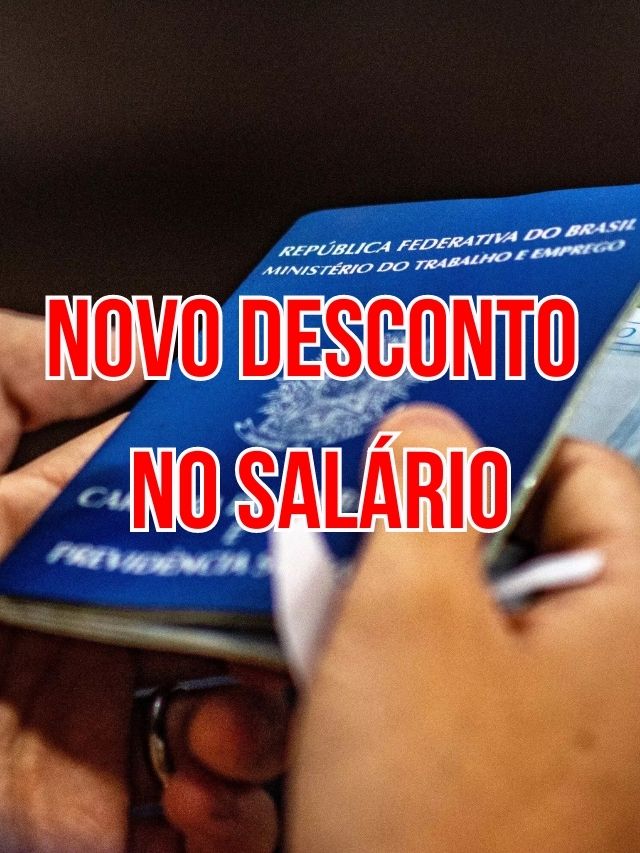novo desconto no salário com o novo valor mínimo aprovado