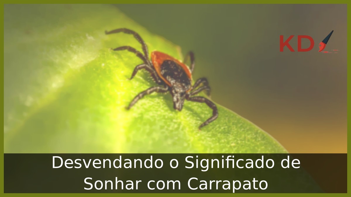 Sonhar com carrapato